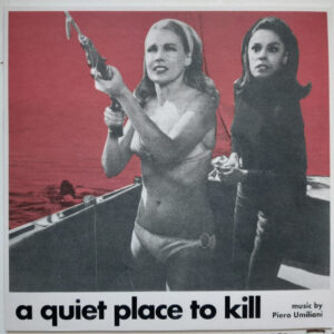 A Quiet Place To Kill (Paranoia) (10”) - Piero Umiliani