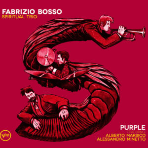 Purple (CD) - Fabrizio Bosso Spiritual Trio Featuring Alberto Marsico, Alessandro Minetto