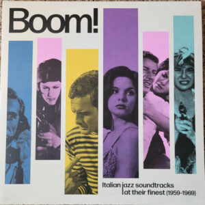 Boom! Italian Jazz Soundtracks At Their Finest (1959-1969) (2 LP) - Various