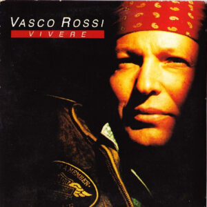 Vivere - Vasco Rossi