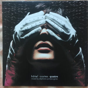 Hôtel Costes Quatre (2 LP) - Stéphane Pompougnac