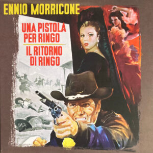 Una Pistola Per Ringo / Il Ritorno Di Ringo (LP Col.) - Ennio Morricone
