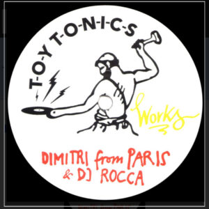 Works (12") - Dimitri From Paris & DJ Rocca