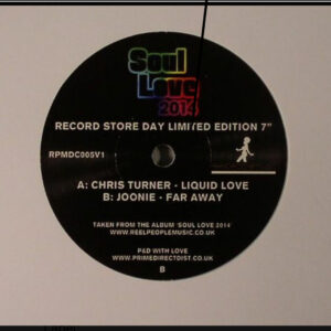 Liquid Love / Far Away (RSD 2014) (7" Col.) - Chris Turner / Joonie - Autografato