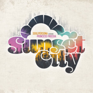 Sunset City (CD Signed) - Soulpersona Starring Princess Freesia - Autografato