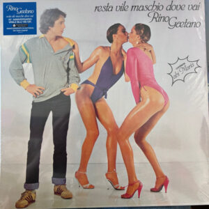 Resta Vile Maschio, Dove Vai? (LP Col.) - Rino Gaetano