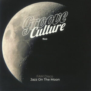 Jazz On The Moon (12") - FAM Disco