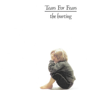 The Hurting (BLURAY) - Tears For Fears
