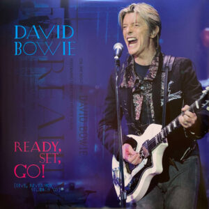 Ready, Set, Go! [Live, Riverside Studios '03] (2 LP) - David Bowie