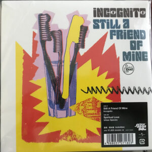 Still A Friend Of Mine / Spiritual Love (JAPAN 7") - Incognito / Urban Species
