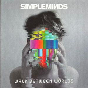 Walk Between Worlds (CD) - Simple Minds