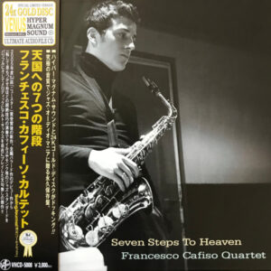Seven Steps To Heaven (JAPAN CD) - Francesco Cafiso Quartet, Francesco Cafiso