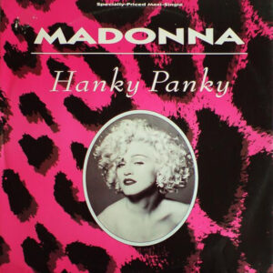 Hanky Panky (12") - Madonna