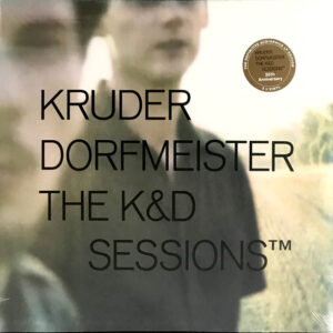The K&D Sessions (5 LP) - Kruder & Dorfmeister