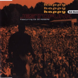 Happy (CDS) - Jestofunk Featuring Ce Ce Rogers