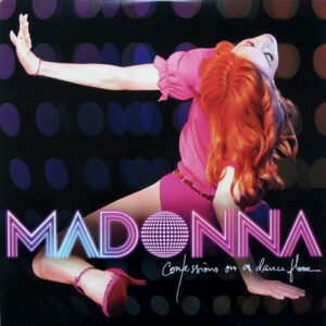 Confessions On A Dance Floor - Madonna
