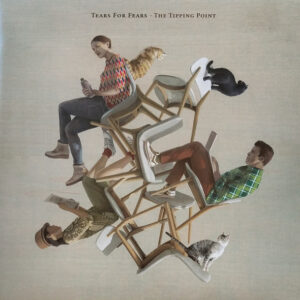 The Tipping Point - Tears For Fears