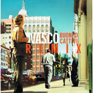 Buoni O Cattivi (Remix) (12") - Vasco Rossi