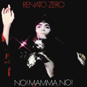 No! Mamma, No! (LP 2018 Yellow) - Renato Zero