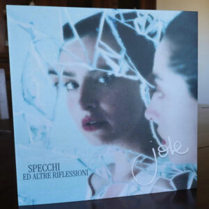Specchi Ed Altre Riflessioni (LP) - Jole