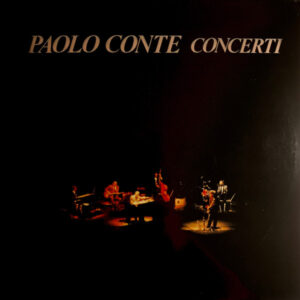 Concerti (2 LP Fone Germany) - Paolo Conte