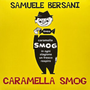 Caramella Smog (LP Col.) - Samuele Bersani
