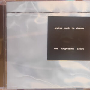 Una Lunghissima Ombra (CD) - Andrea Laszlo De Simone
